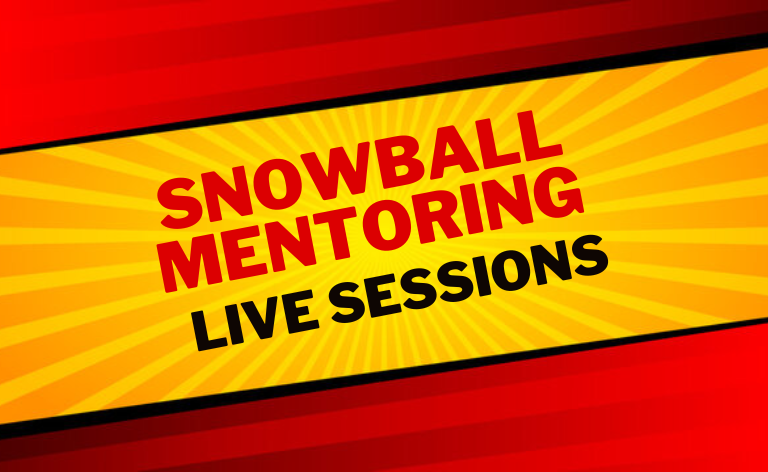 Snowball Mentoring Live Training
